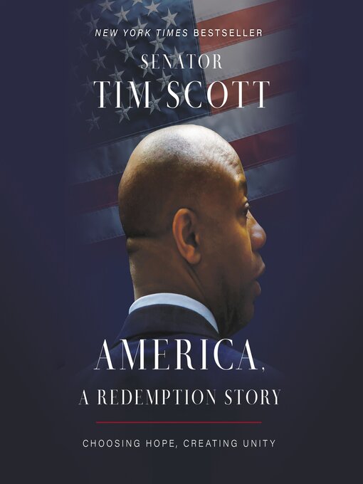 Title details for America, a Redemption Story by Senator Tim Scott - Wait list